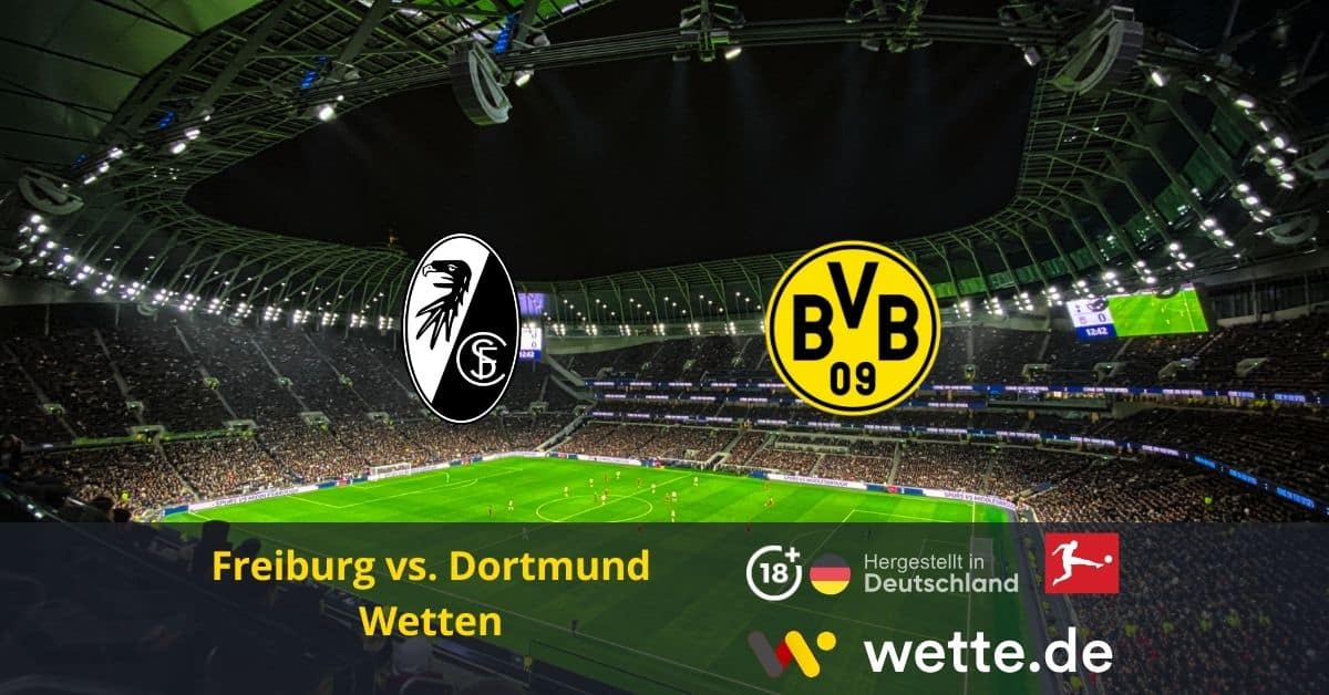 Freiburg vs Borussia Dortmund