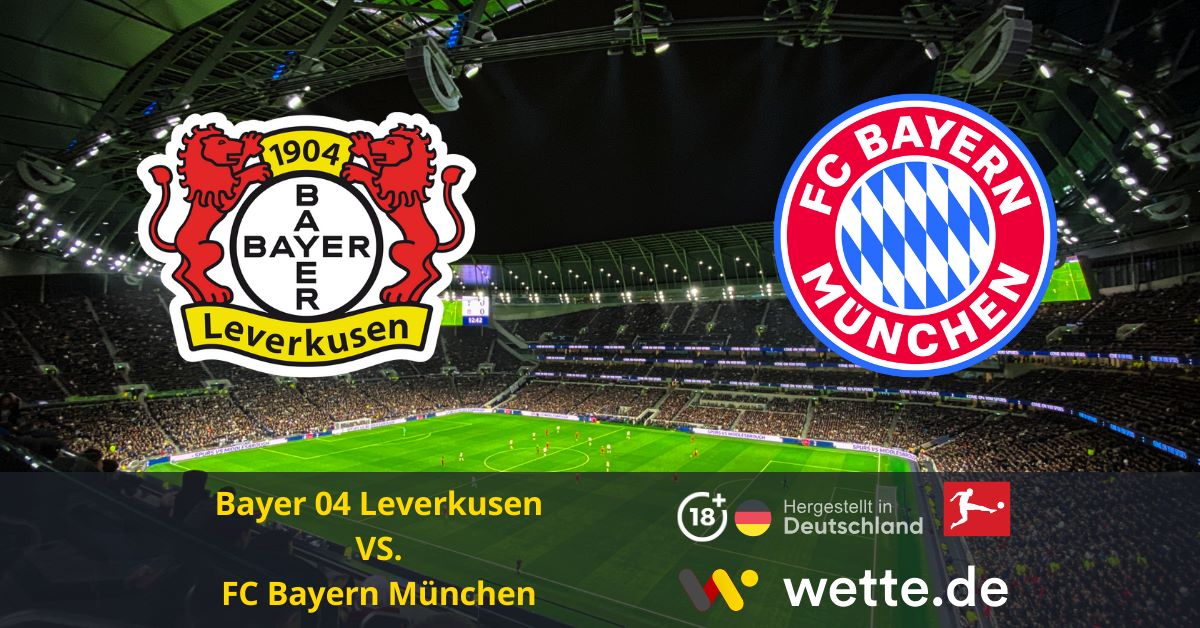 Bayer 04 Leverkusen FC Bayern München