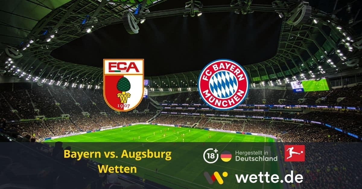 Bayern vs Augsburg wetten
