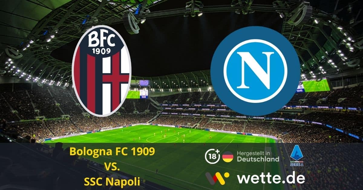 Bologna FC 1909 VS. SSC Napoli serie a prognose