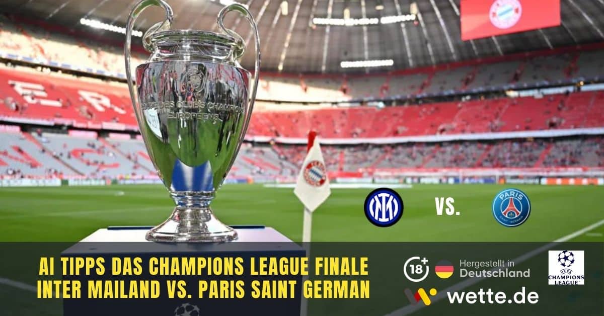 Champions League Finale Wetten