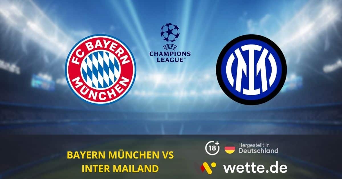 Champions League Wetten Bayern vs. Mailand