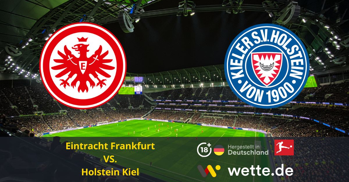 Eintracht Frankfurt Holstein Kiel