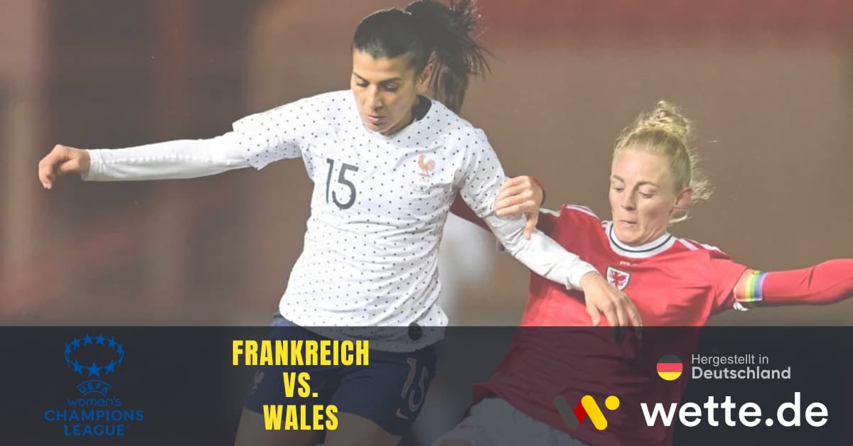 Frankreich VS. Wales