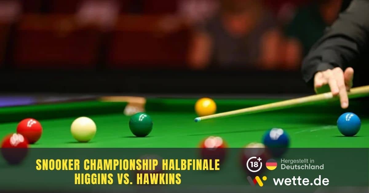 Higgins vs Hawkins Snooker Wetten