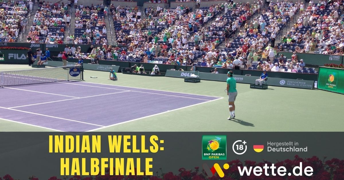 Indian Wells Halbfinale 13.36.42