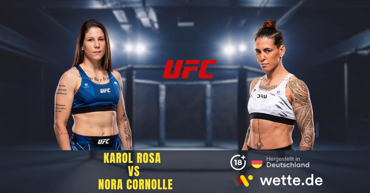 Karol Rosa vs Nora Cornolle ufc prognose