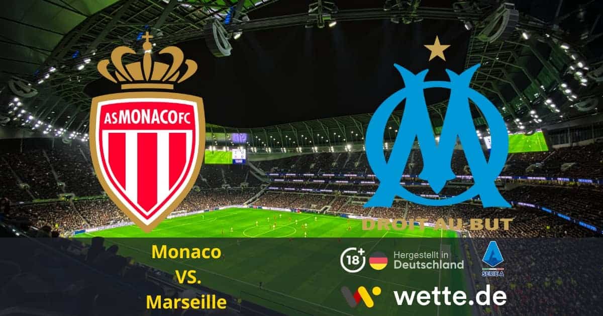 Monaco Marseille seria A Prognose