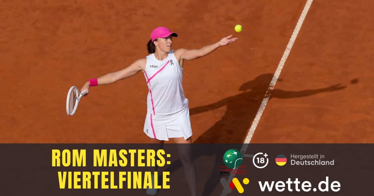 Rom Masters Viertelfinale Prognose