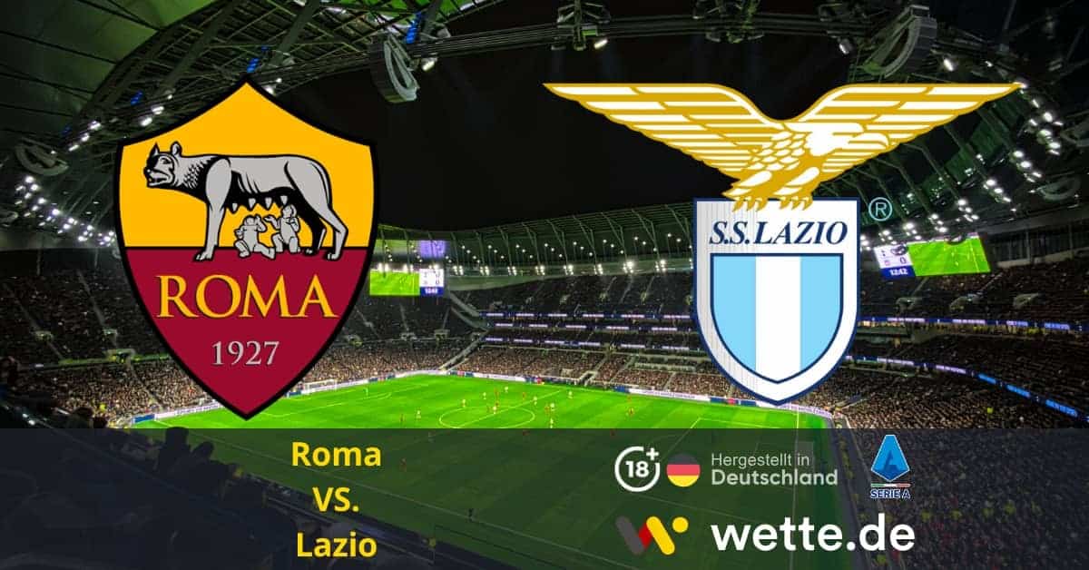 Roma Lazio seria A Prognose