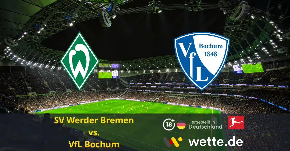 SV Werder Bremen vs VfL Bochum bundesliga prognose