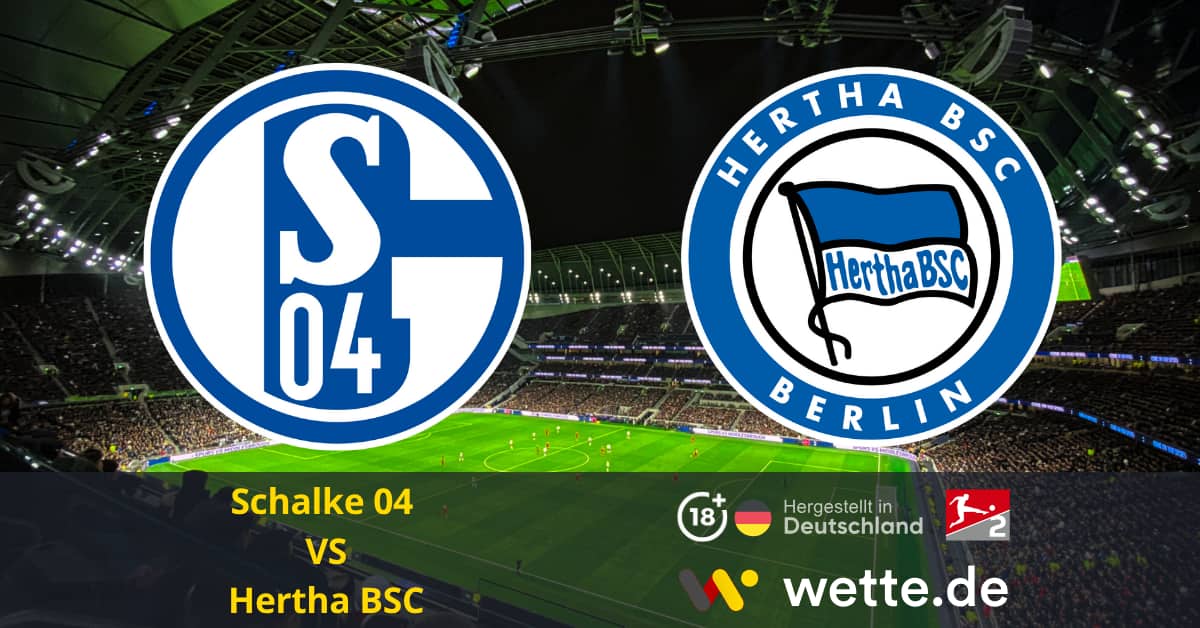 Schalke 04 vs. Hertha BSC bundesliga 2 prognose