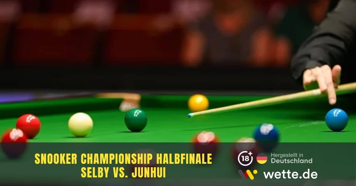 Selby vs. Junhui Snooker Wetten
